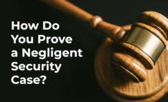 What You Need To Know About Negligent Security Cases